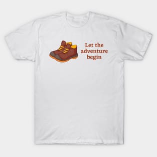 Let The Adventure Begin T-Shirt